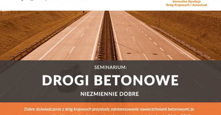 Seminarium Drogi betonowe - niezmiennie dobre