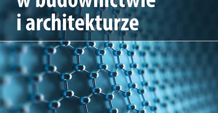 Nanomateriały w architekturze i budownictwie